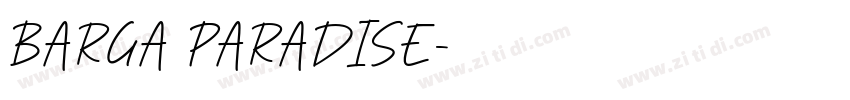 BARGA PARADISE字体转换